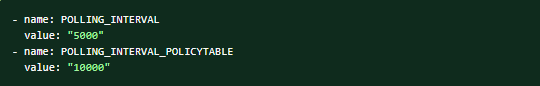 POLLING_INTERVAL and POLLING_INTERVAL_POLICYTABLE Deployment POLLING_INTERVAL and POLLING_INTERVAL_POLICYTABLE Deployment