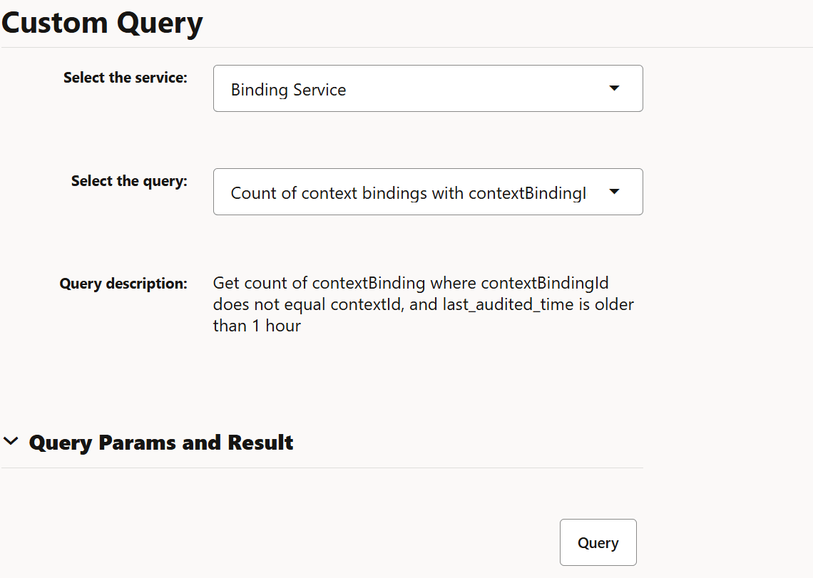 Custom Query on Binding Service