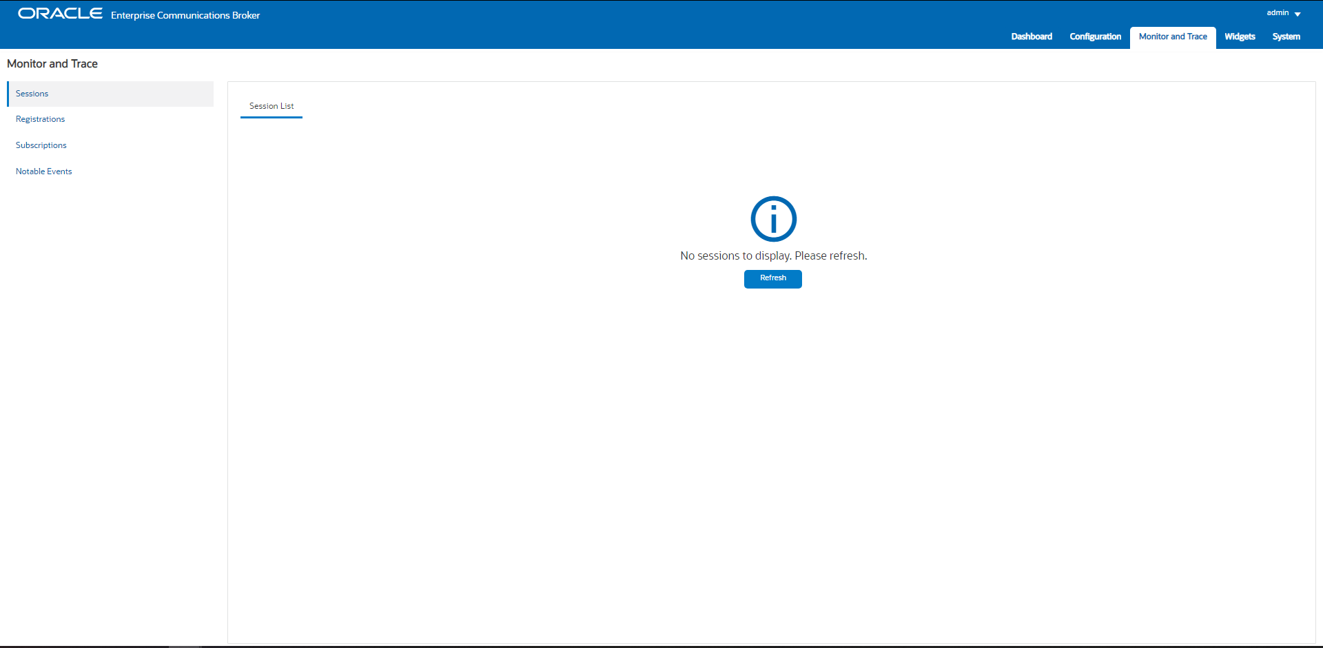 This screen capture shows the SIP Session Summary page, which is the landing page when you click the Monitor and Trace tab. There are no active sessions. It shows the Monitor and Trace links and Widgets links in the navigation pane.