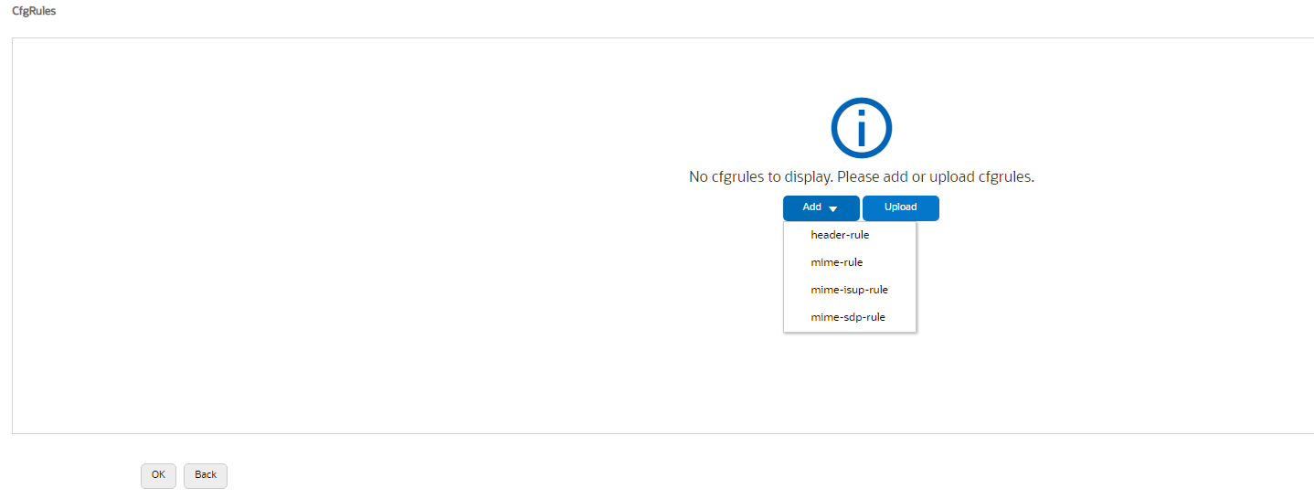 The following screen capture shows the cfgRules drop-down list. The following screen capture shows the cfgRules drop-down list.