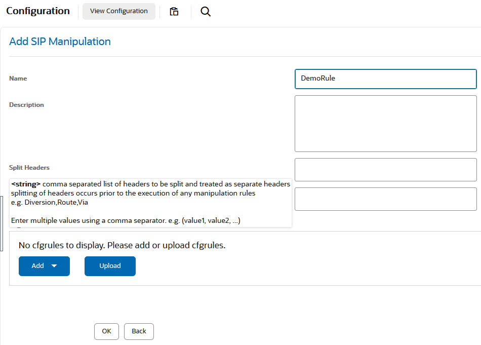 This screen capture shows the Add SIP Manipulation dialog where you manually add Header Manipulation Rules. This screen capture shows the Add SIP Manipulation dialog where you manually add Header Manipulation Rules.
