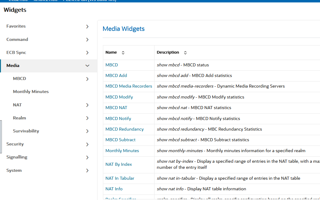 This screen capture shows an example of the center pane after clicking Media in the navigation pane. The center pane displays a list of Media widgets in alphabetical order. For each one, the center pane displays the corresponding ACLI show command and a description of the information.