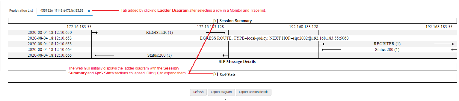 This screen capture shows the ladder diagram as it displays initially with the ladder diagram shown and the Session Summary and the QoS Stats sections hidden. This screen capture shows the ladder diagram as it displays initially with the ladder diagram shown and the Session Summary and the QoS Stats sections hidden.