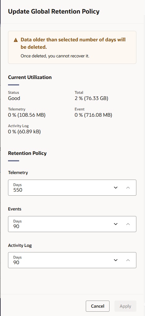 This screen capture shows an example of the Update Global Retention Policy drawer.