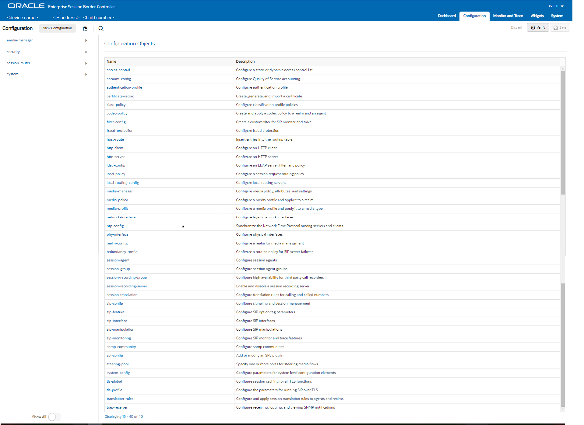 This screen capture shows the whole Configuration tab. The View Configuration button displays at the top left. The parent configuration categories display in the navigation pane on the left. The child configuration objects display in the center pane. The save, verify, discard, and search buttons display at the top right.