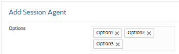 This screen capture shows the Options text box after you entered the names of the options separated with commas and clicked outside of the text box. The text box now displays a tab for each option. Each tab contains an X button, which you can click to remove the option.