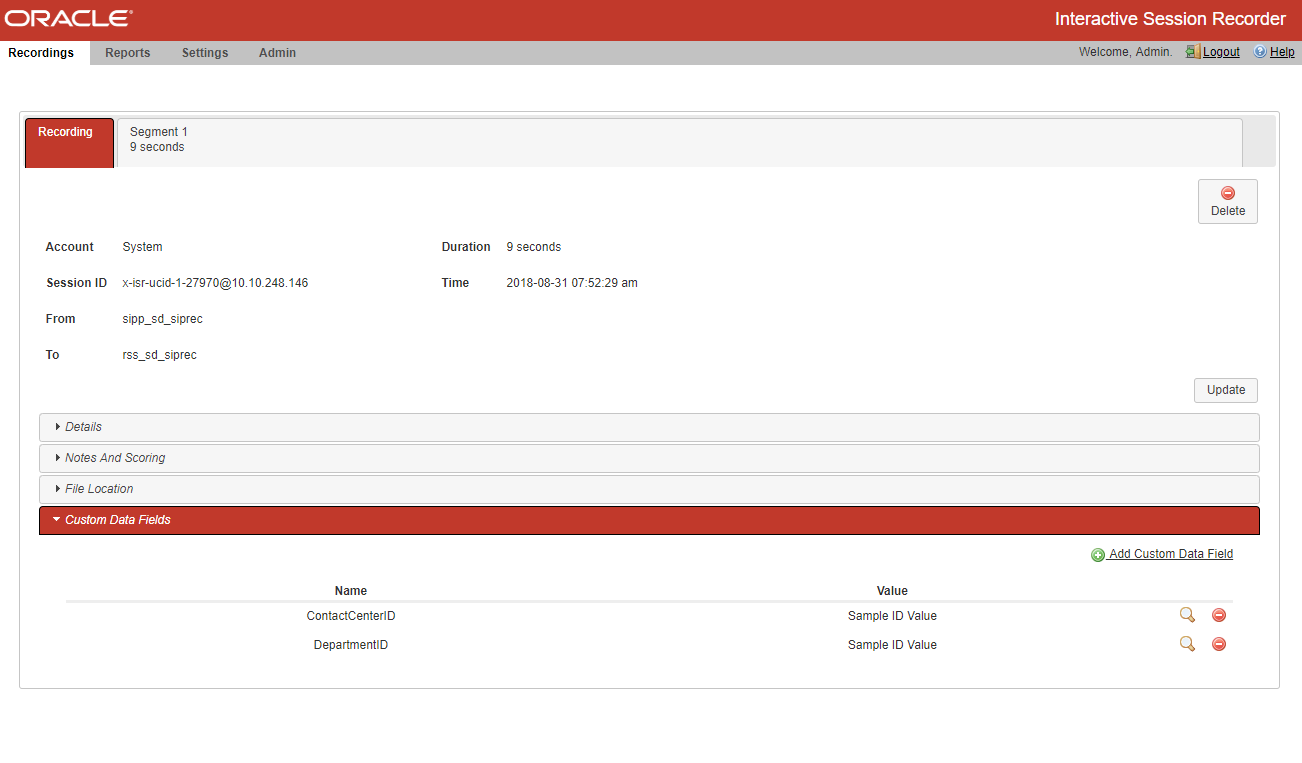 This screenshot shows the Recordings or recording segments' custom data fields page. This screenshot shows the Recordings or recording segments' custom data fields page.