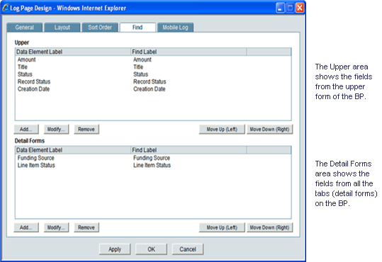 The upper area shows the fields from the upper form of the BP. The detail forms area shows the fields from all the tabs (detail forms) on the BP.