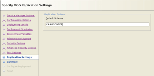 Set the Default Schema replication setting to the Oracle GoldenGate Owner.