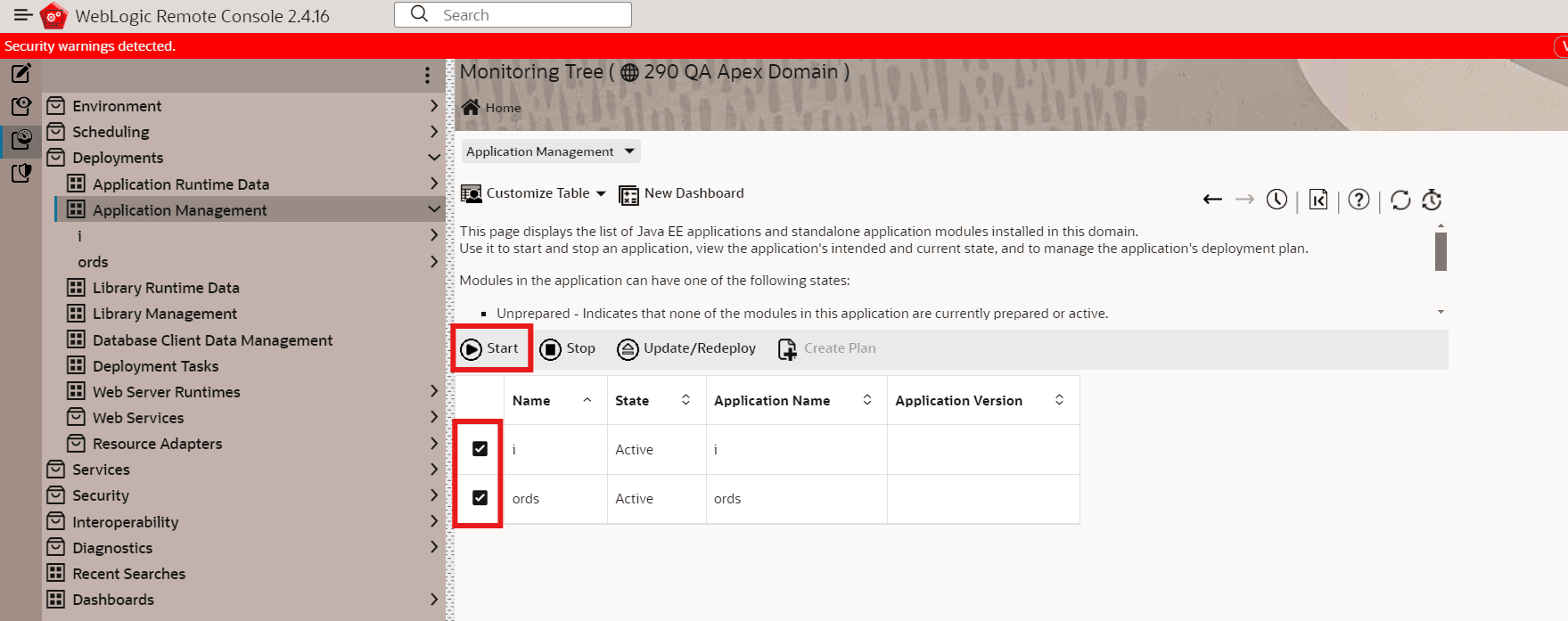 This allows you to select and monitor the app deployment in the WebLogic domain you are currently working with.