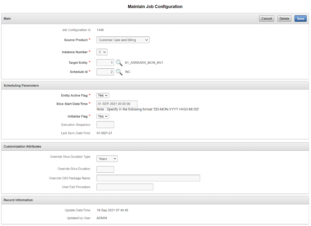 Maintain Job Configuration page showing the following sections, where the user is to enter various details: Main, Scheduling Parameters, Customization Attributes, and Record Information.