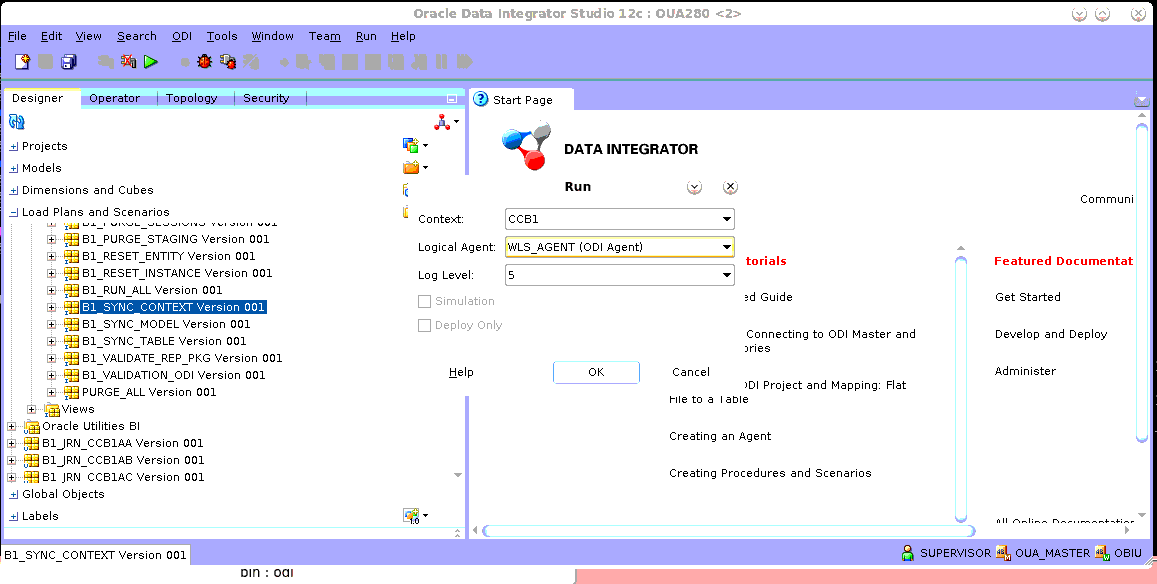 Oracle Data Integrator Studio with the Designer tab expanded on the left, and the Data Integrator start page on the main section. This screenshot also shows the Run popup window.