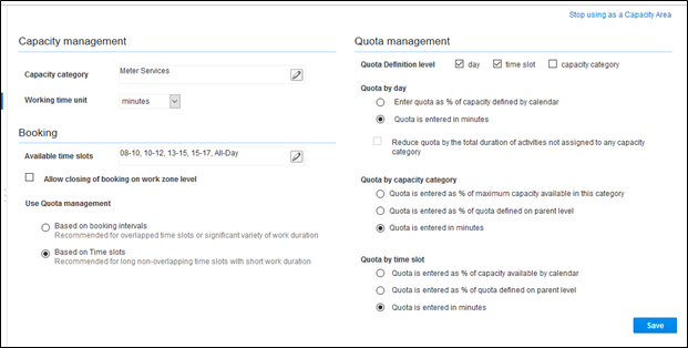 On Capacity management section, Capacity category is set as Meter Services, and Working time unite as minutes. On Booking section, Available time slots is set to All Day, and the Use Quota is set to Based on Time slots. On Quota management section, the Quota Definition level is set to both day and time slot. The Quota by day, the Quota by capacity category, and the Quota by time slot are all set to entered by minutes. On Capacity management section, Capacity category is set as Meter Services, and Working time unite as minutes. On Booking section, Available time slots is set to All Day, and the Use Quota is set to Based on Time slots. On Quota management section, the Quota Definition level is set to both day and time slot. The Quota by day, the Quota by capacity category, and the Quota by time slot are all set to entered by minutes.