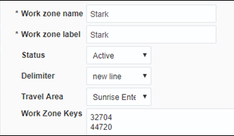 Add new window where the user is to add the work zone name and label, set an status, a delimiter, a travel area, and finally add the postal codes on the Work Zone Keys text field.