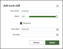 Add work skill window where the user is to set the work skill, its ratio, if it is temporary or not, and the start and end dates of the job.