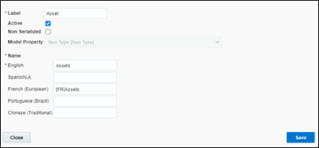 Asset inventory type window. The user is to write Asset on the Label text field, check Active checkbox, write Assets on English name field, and write FR Assets on the French name field. Save button is located on the bottom right corner.