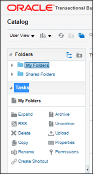 Detail of the Transactional Business Intelligence catalog showing the Folders navigation pane to the left and the Tasks pane under it. The Unarchive option appears on the right column of the My Folders section under Tasks. Detail of the Transactional Business Intelligence catalog showing the Folders navigation pane to the left and the Tasks pane under it. The Unarchive option appears on the right column of the My Folders section under Tasks.