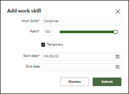 Add work skill window where the user is to set the work skill, its ratio, if it is temporary or not, and the start and end dates of the job. Add work skill window where the user is to set the work skill, its ratio, if it is temporary or not, and the start and end dates of the job.