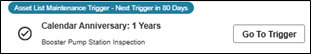 Example of Asset List Maintenance Trigger Insight