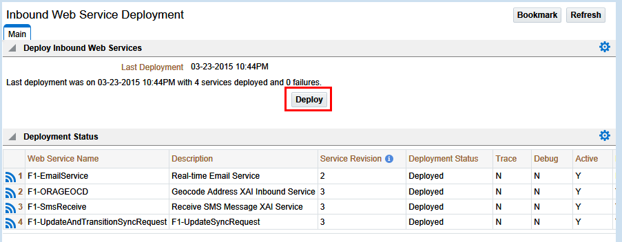 Screen capture that shows the Main tab on the Inbound Web Service Deployment page. Emphasis on the Deploy button.