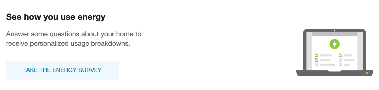 Image of a Survey Not Started for the home energy analysis light survey