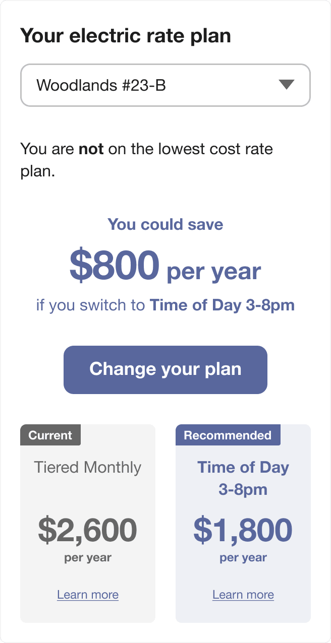 Example screenshot showing an electric rate plan summary, indicating the user is not on the lowest cost plan and could save by switching. It compares costs between the current plan and a recommended option, with a button to change the plan.