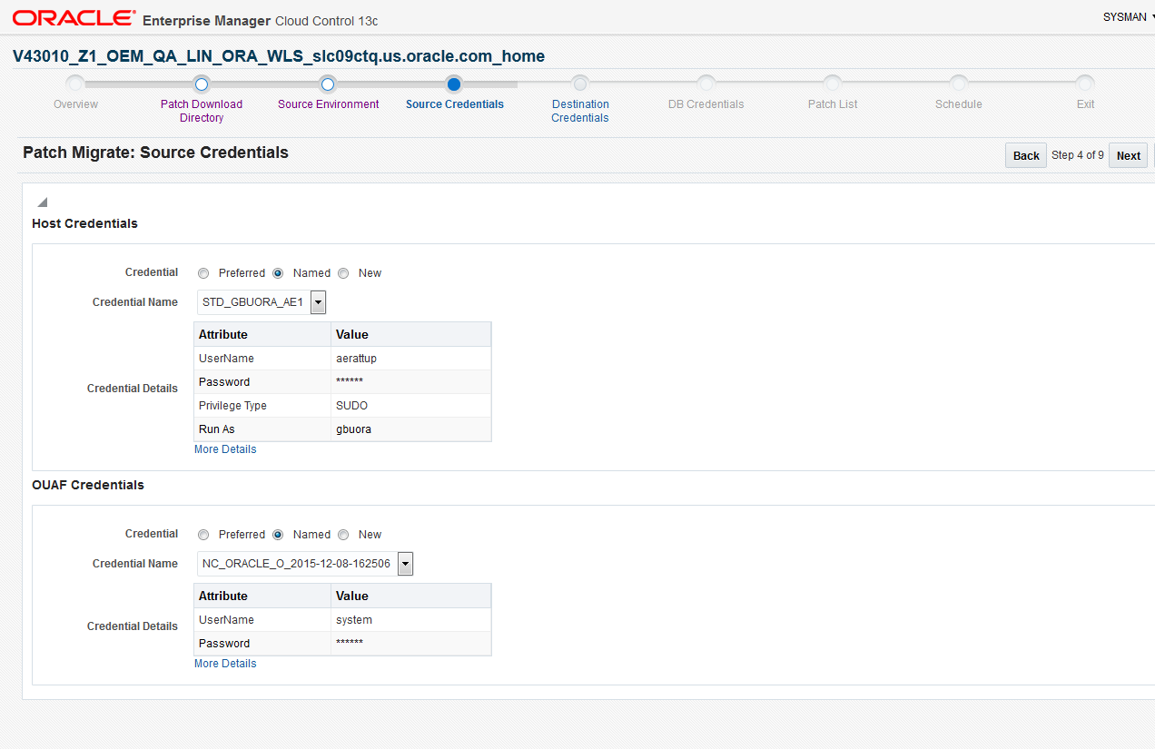 The Source Credentials is the fourth page for patch migration and it collects the username and password for the source environment or provides a set of saved credentials.