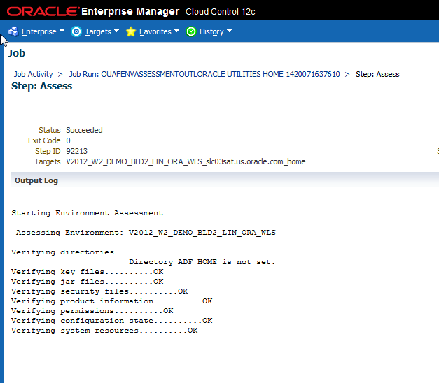 View the assessment results of the environment's key files positions, key configuration settings, security definitions, and patch validations using the Job Activity page.