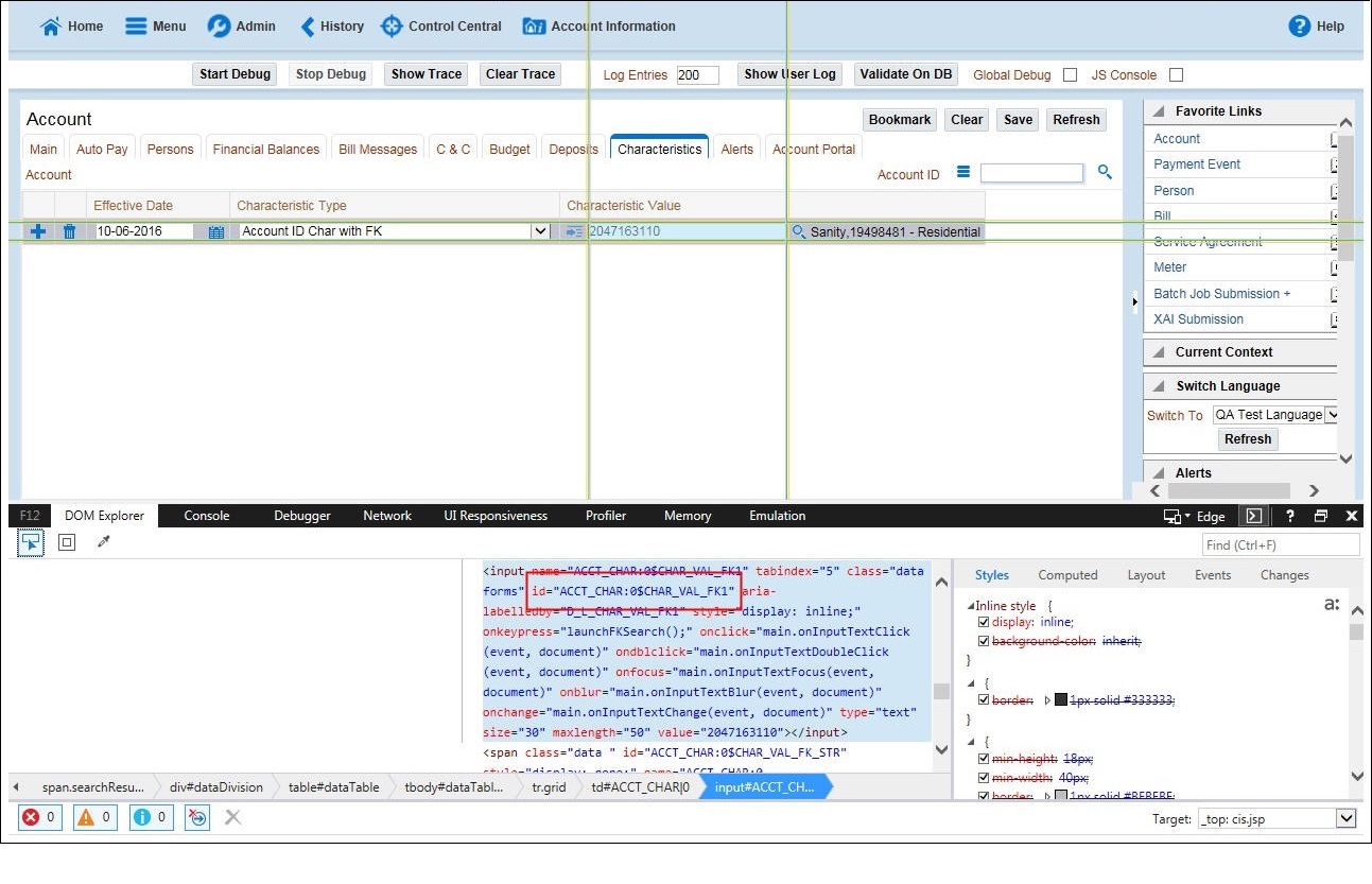 This figure displays the DOM Explorer showing the Characteristic Value field on the Account page. This figure displays the DOM Explorer showing the Characteristic Value field on the Account page.