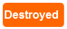 Destroyed