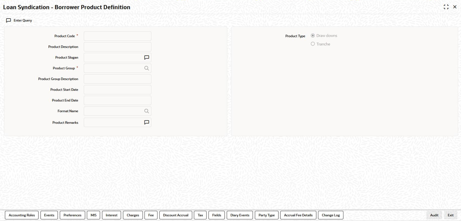 Creating a Borrower Tranche/Drawdown Product