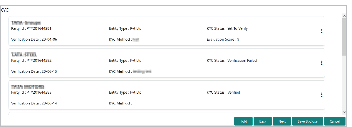 KYC details such as Enttity and Party Id