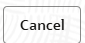 Cancel