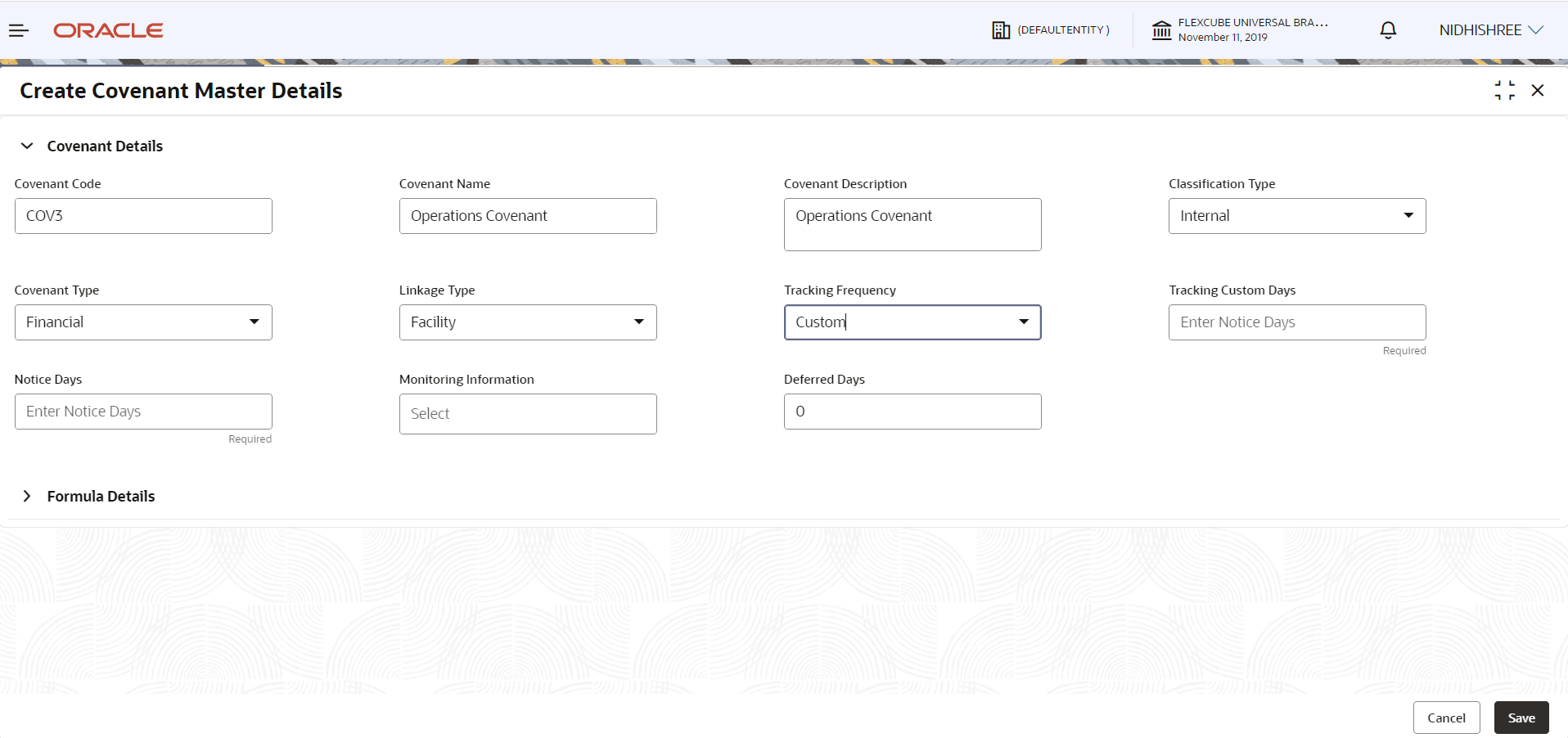 Create Covenant Master Details - Covenant Details- Financial - Tracking Custom Days
