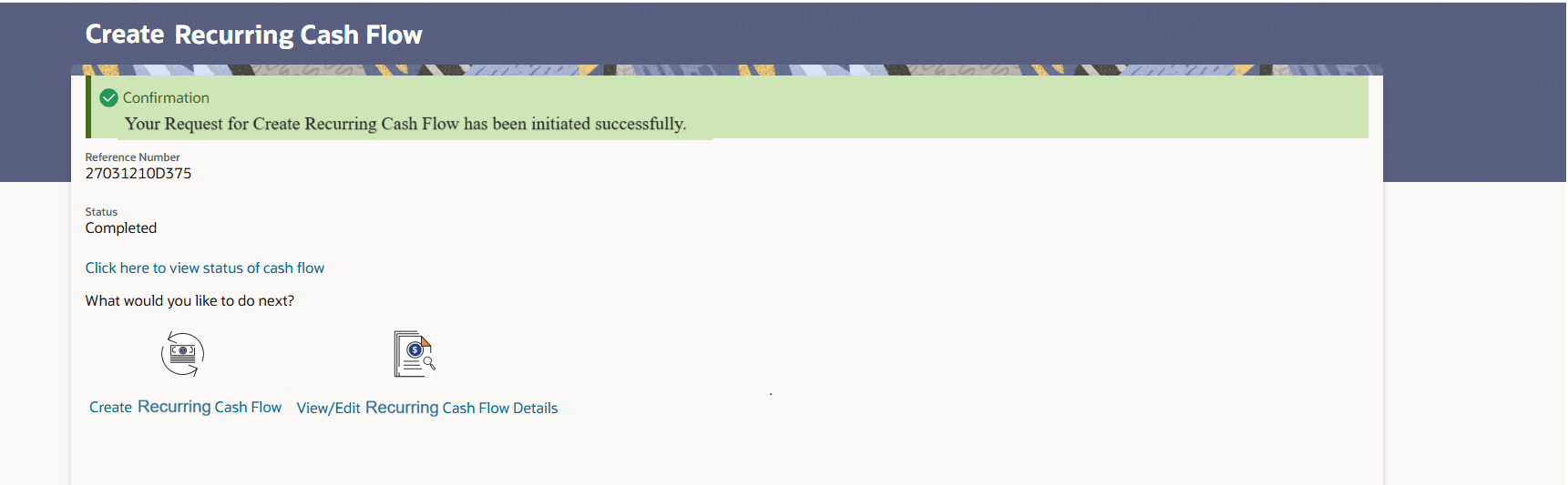 Description of create-recurring-cash-flow_confirmation.png follows
