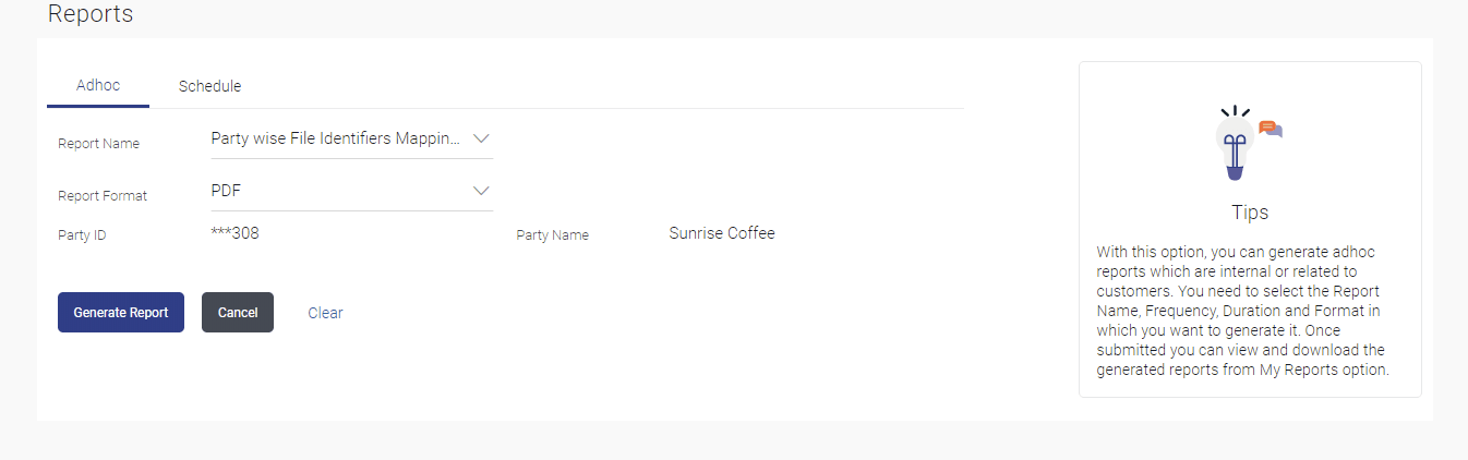 File Identifier wise Party User Mapping - Adhoc Report
