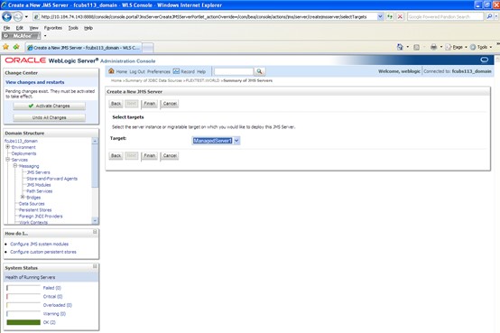 The image shows the Create a New JMS Server - Select Targets Screen. It displays several fields to specify the Create a New JMS Server - Select Targets.