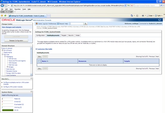 The image shows the Settings for FCUBS_SystemModule - Subdeployments Screen. It displays several fields to specify the Settings for FCUBS_SystemModule - Subdeployments.