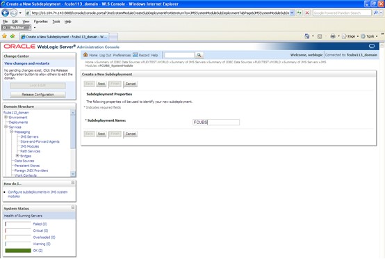 The image shows the Create a New Subdeployment Screen. It displays several fields to specify the Create a New Subdeployment.
