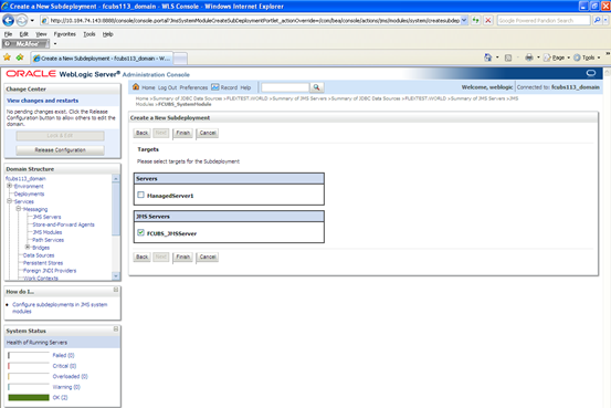The image shows the Create a New Subdeployment - Targets Screen. It displays several fields to specify the Create a New Subdeployment - Targets.