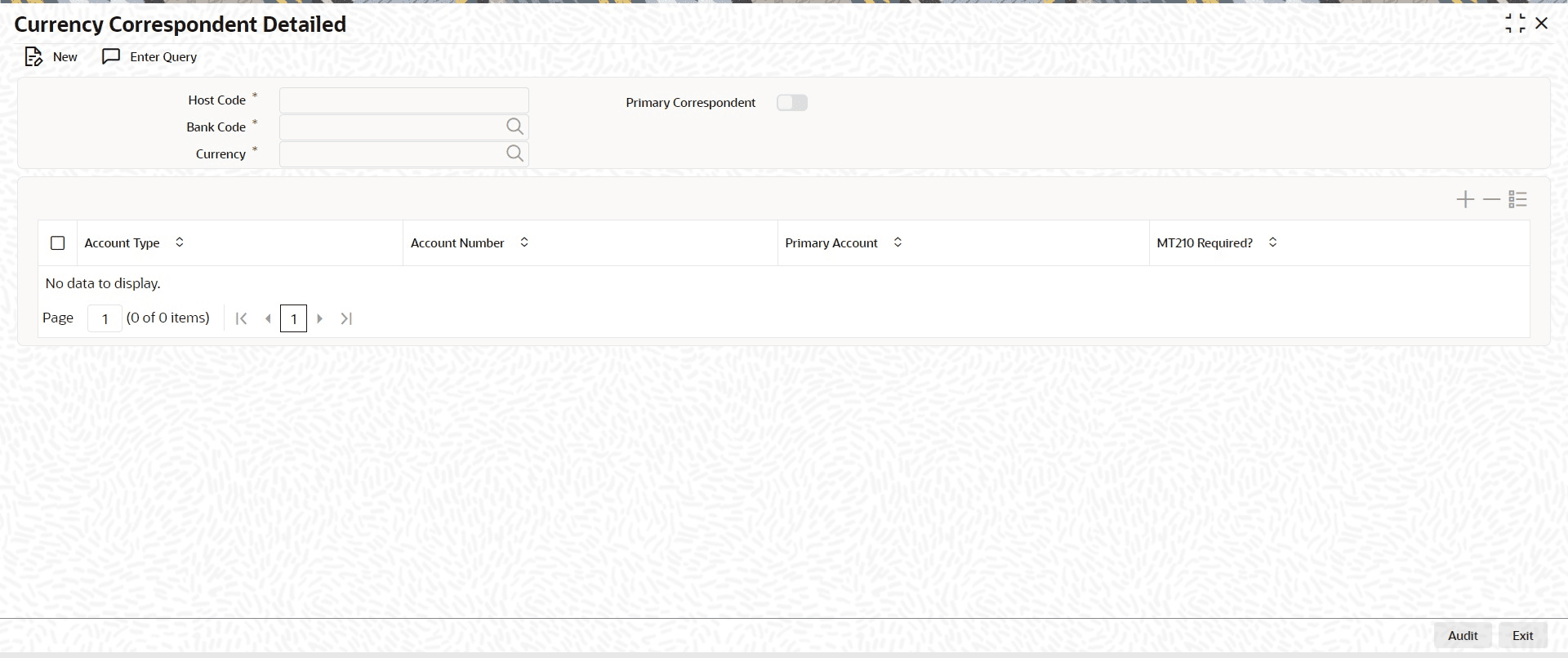 Currency Correspondent Maintenance screen Currency Correspondent Maintenance screen