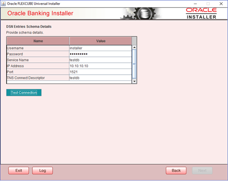 Description of oracle-banking-installer_dsn-entries-schema-details.png follows Description of oracle-banking-installer_dsn-entries-schema-details.png follows