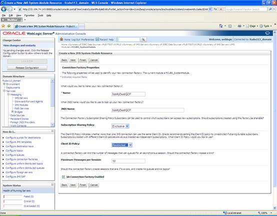 The image shows the Create a New JMS System Module Resource - Connection Factory Properties Screen. It displays several fields to specify the Create a New JMS System Module Resource - Connection Factory Properties.