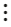 Three dots