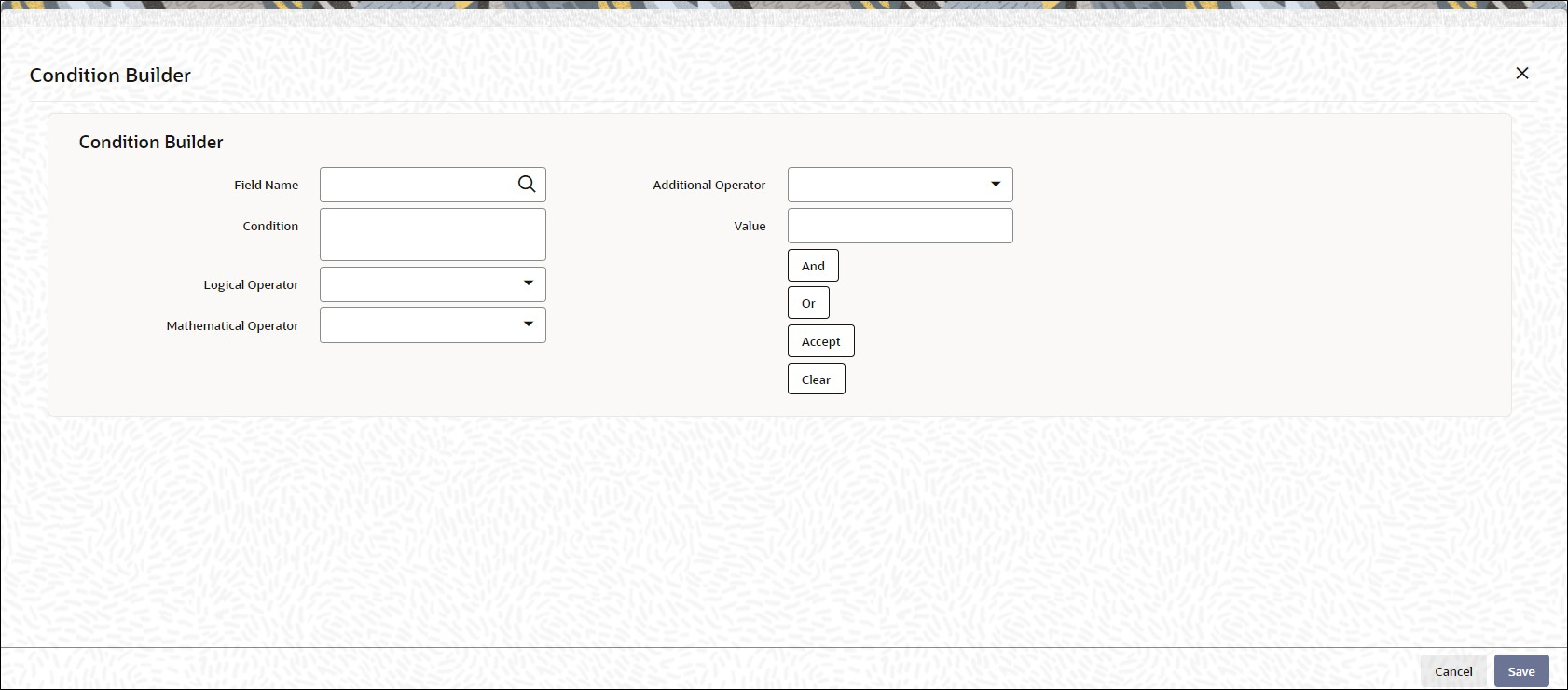 Rule Maintenance_Condition Builder Rule Maintenance_Condition Builder