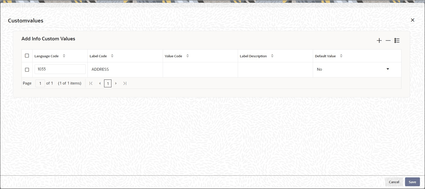 Additional Information Maintenance_Custom Values Button