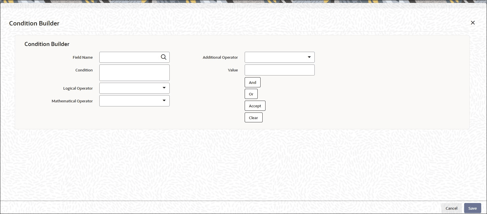Rule Maintenance_Condition Builder