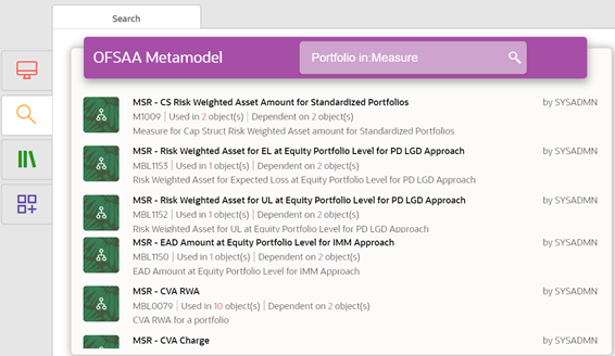 This illustration displays an example for the Metadata Search window. The Object Type selected is Measure the search result displays objects of the type Measure.