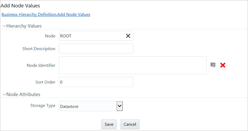 This illustration shows the Add node Values window. The window has the Hierarchy Values and Node Attributes pane. To add the node value, you need to specify the fields in these panes. The description of the fields are provided in the table in this topic.