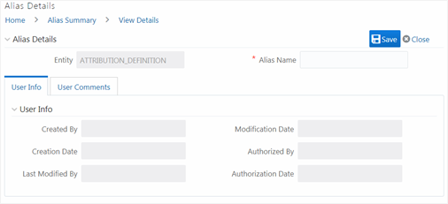 This illustration shows the Alias Details Add window. The window has the Alias Details and User Info panes. You need to specify the fields in these panes to add the alias.